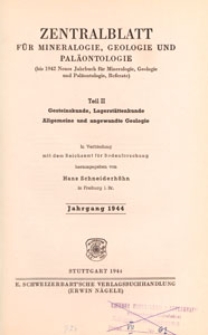 Neues Jahrbuch für Mineralogie, Geologie und Paläontologie. Referate. 2, Allgemeine Geologie, Petrographie, Lagerstättenlehre, 1944, Inhalt
