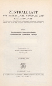 Neues Jahrbuch für Mineralogie, Geologie und Paläontologie. Referate. 2, Allgemeine Geologie, Petrographie, Lagerstättenlehre, 1945, Inhalt