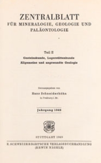 Neues Jahrbuch für Mineralogie, Geologie und Paläontologie. Referate. 2, Allgemeine Geologie, Petrographie, Lagerstättenlehre, 1949, Inhalt