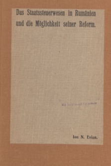 Das Staatssteurwesen in Rum&auml;nien und die M&ouml;glichkeit seiner Reform