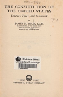 The Constitution of the United States : yesterday, today and tomorrow?