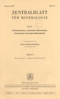 Neues Jahrbuch für Mineralogie, Geologie und Paläontologie. Referate. 2, Allgemeine Geologie, Petrographie, Lagerstättenlehre, 1951 H 2/3