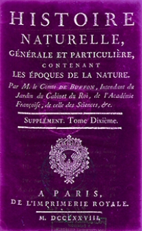 Histoire naturelle, generale et particuliere, servant de suite a la theorie de la terre & d'introduction a l'histoire des mineraux : supplement T. 10