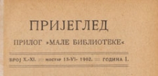 Pregled : prilog "Male Biblioteke", 1902.06.15 nr 10-11