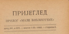Pregled : prilog "Male Biblioteke", 1902.09.01 nr 15-16