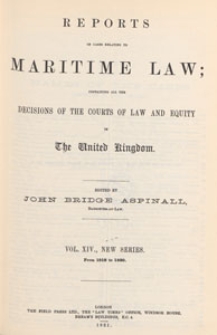 Reports of Cases Relating to Maritime Law : containing all the decisions of the courts of law and equity in the United Kingdom, and selections from the more important decisions in the colonies and the United States, 1921 Vol. 14