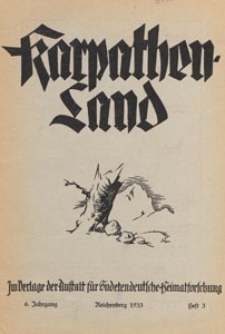 Karpathenland : Vierteljahrschrift für Geschichte, Volkskunde und Kultur der Deutschen in den nördlichen Karpathenländern, 1933 H 3