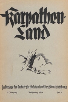 Karpathenland : Vierteljahrschrift für Geschichte, Volkskunde und Kultur der Deutschen in den nördlichen Karpathenländern, 1934 H 1