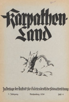 Karpathenland : Vierteljahrschrift für Geschichte, Volkskunde und Kultur der Deutschen in den nördlichen Karpathenländern, 1934 H 4