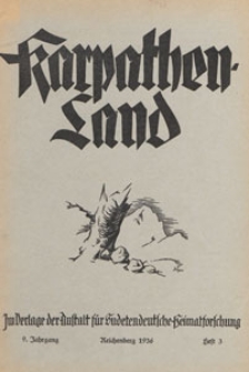 Karpathenland : Vierteljahrschrift für Geschichte, Volkskunde und Kultur der Deutschen in den nördlichen Karpathenländern, 1936 H 3