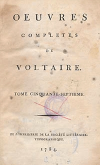 Oeuvres Completes De Voltaire. T. 57, [Lettres de M. de Voltaire et de M. D'Alembert 1746-1768. Tome I]