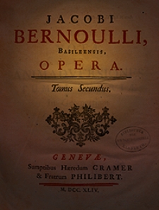 Jacobi Bernoulli, Basileensis, Opera. T. 2