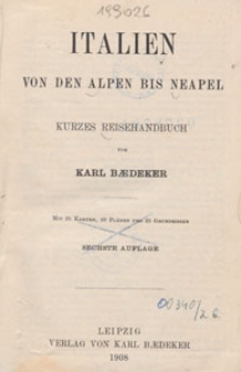Italien von den Alpen bis Neapel : kurzes Reisehandbuch