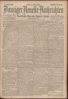 Danziger Neueste Nachrichten : unparteiisches Organ und allgemeiner Anzeiger 47/1898