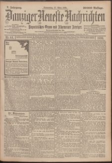 Danziger Neueste Nachrichten : unparteiisches Organ und allgemeiner Anzeiger 64/1898
