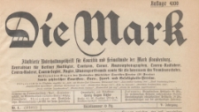 Die Mark : Illustrierte Wochenschrift für Touristik und Heimatkunde. Ratgeber für Ausflüge, 1910/1911 Nr 1