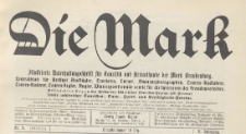 Die Mark : Illustrierte Wochenschrift für Touristik und Heimatkunde. Ratgeber für Ausflüge, 1910/1911 Nr 5