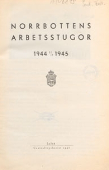 Norrbottens arbetsstugor 1944 1/7 1945