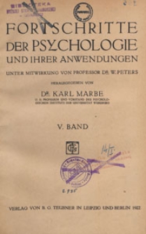 Fortschritte der Psychologie und ihrer Anwendungen, 1922