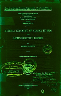 Bulletin 797-A. Mineral industry of Alaska in 1926 and administrative report