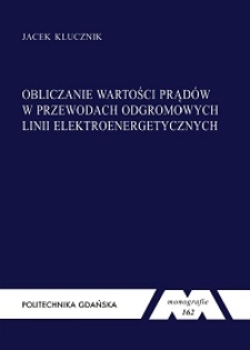 Obliczanie wartości prądów w przewodach odgromowych linii elektroenergetycznych