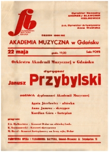 Orkiestra Akademii Muzycznej w Gdańsku, dyrygent Janusz Przybylski